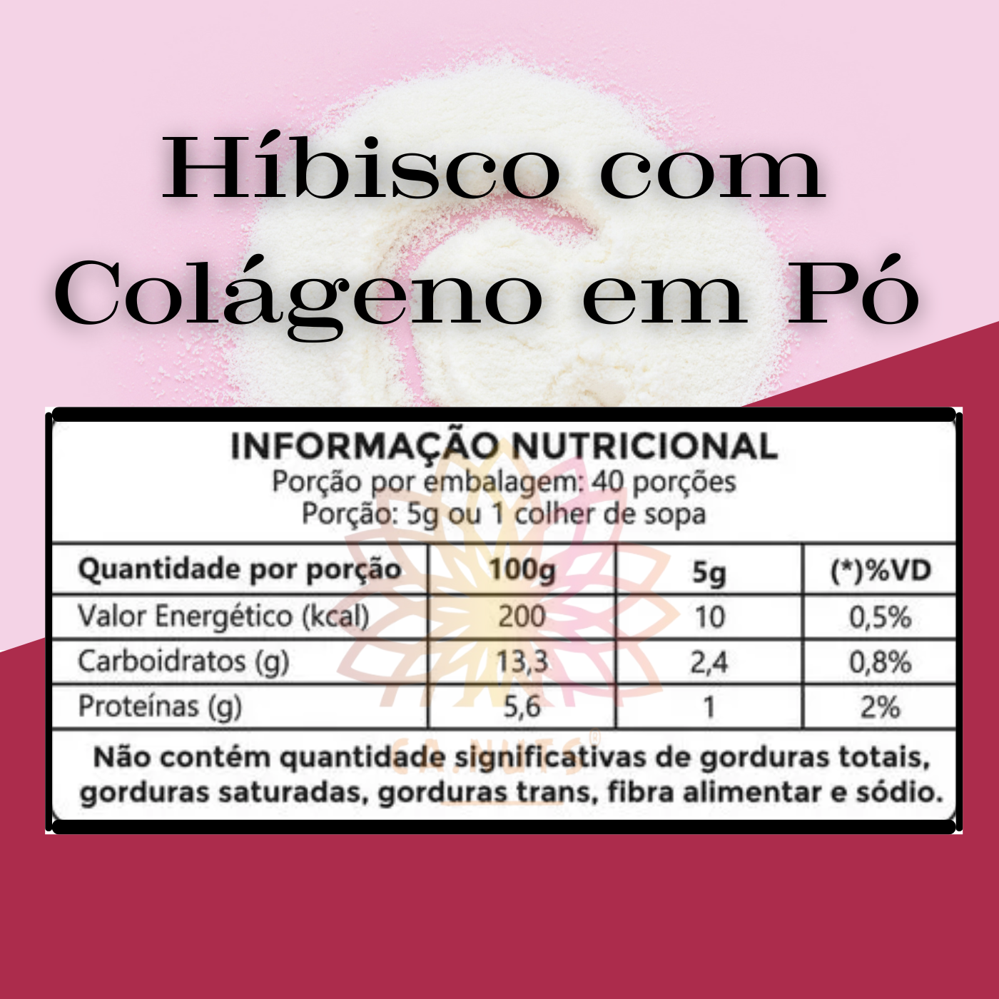 Hibisco com Colágeno Solúvel em Pó Premium Ca.Nuts
