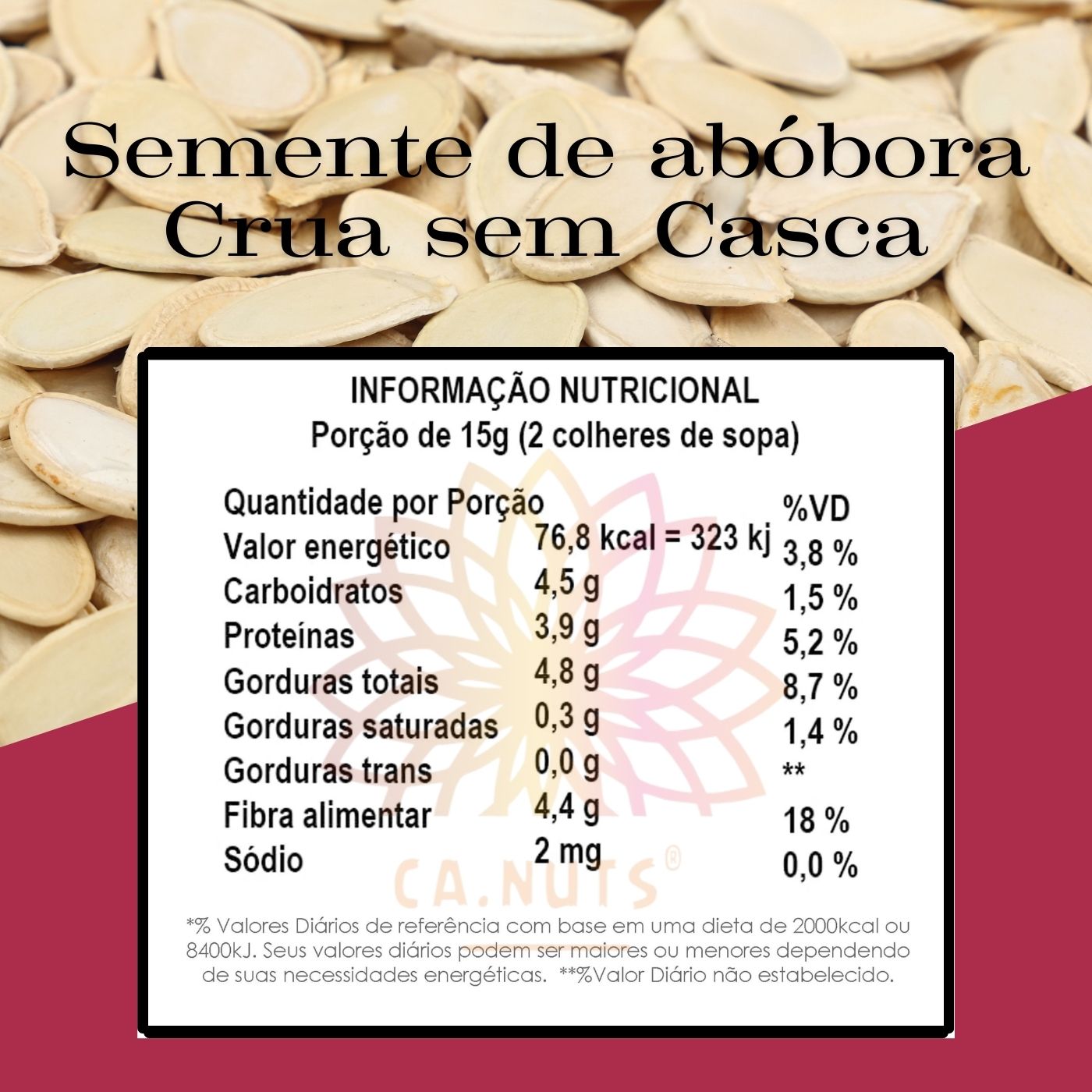 Semente de Abóbora com Casca Crua Premium Ca.Nuts