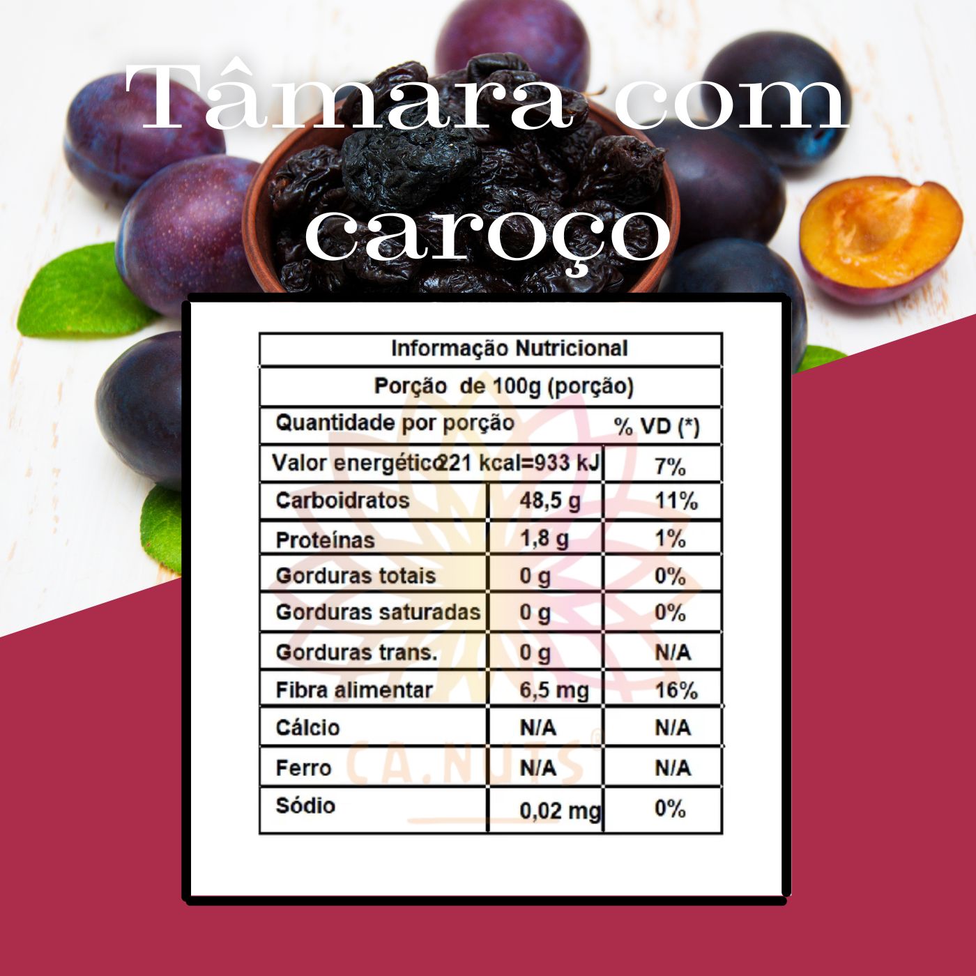 Ameixa Seca Sem Caroço Premium - Ca.Nuts