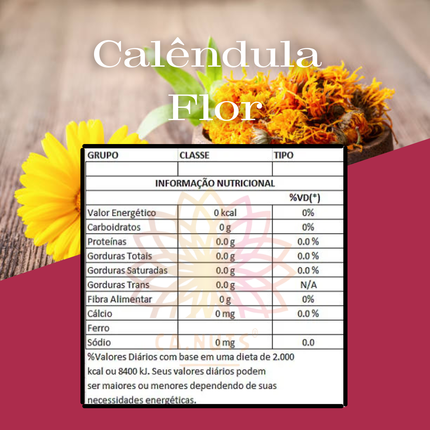 CalĂȘndula Flor Premium Ca.Nuts