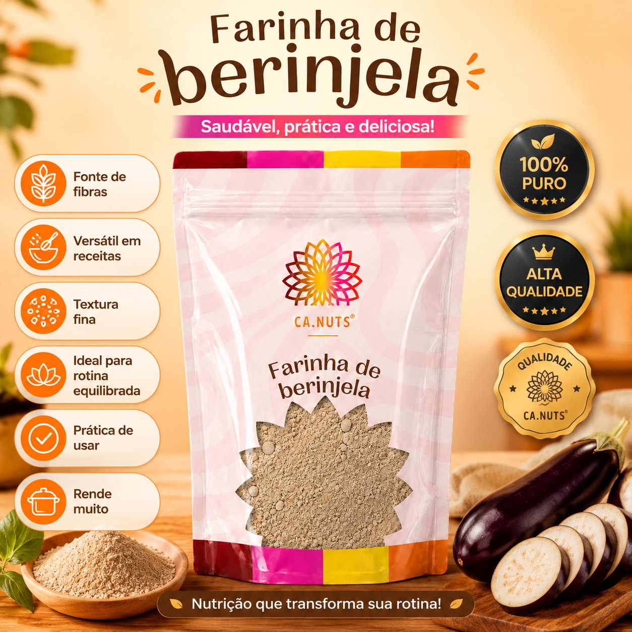Farinha de Berinjela Premiun em Pó | Marca Ca.Nuts