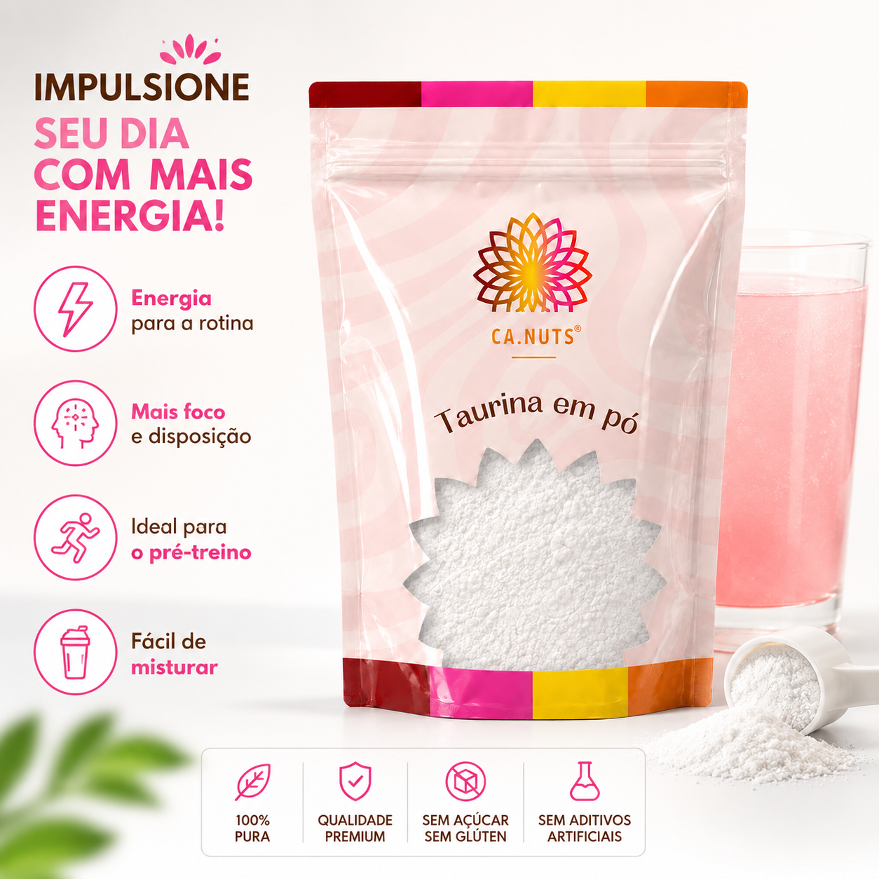 Taurina em Pó Ca.Nuts Premium – Energia, Foco e Performance