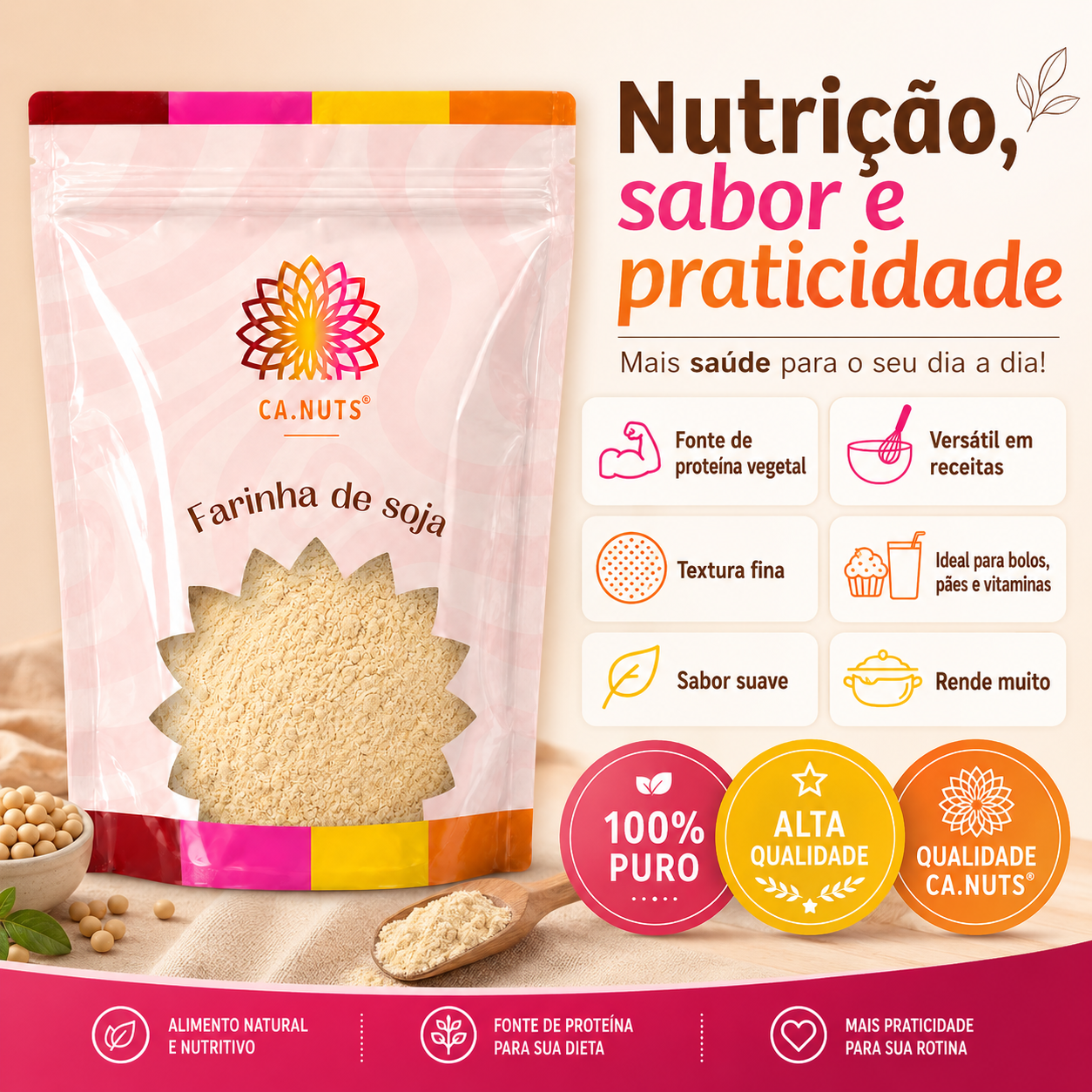 Farinha de Soja Integral Premium Ca.Nuts