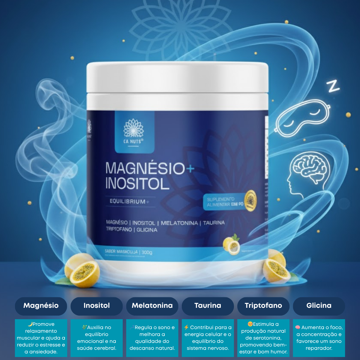 Magnésio e Inositol 300g Ca.nuts Sabor Maracujá | Magnésio, Inositol, Triptofano, Melatonina, Taurina e Glicina