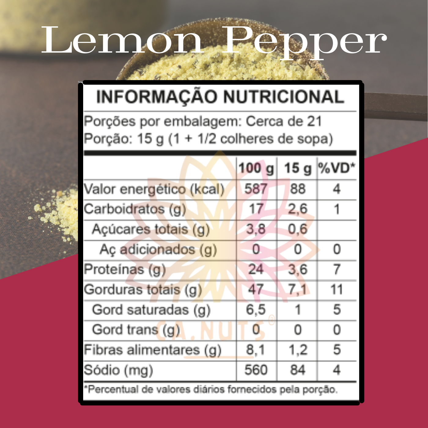 Lemon Pepper Premium Ca.Nuts | Linha especial Ca.Nuts