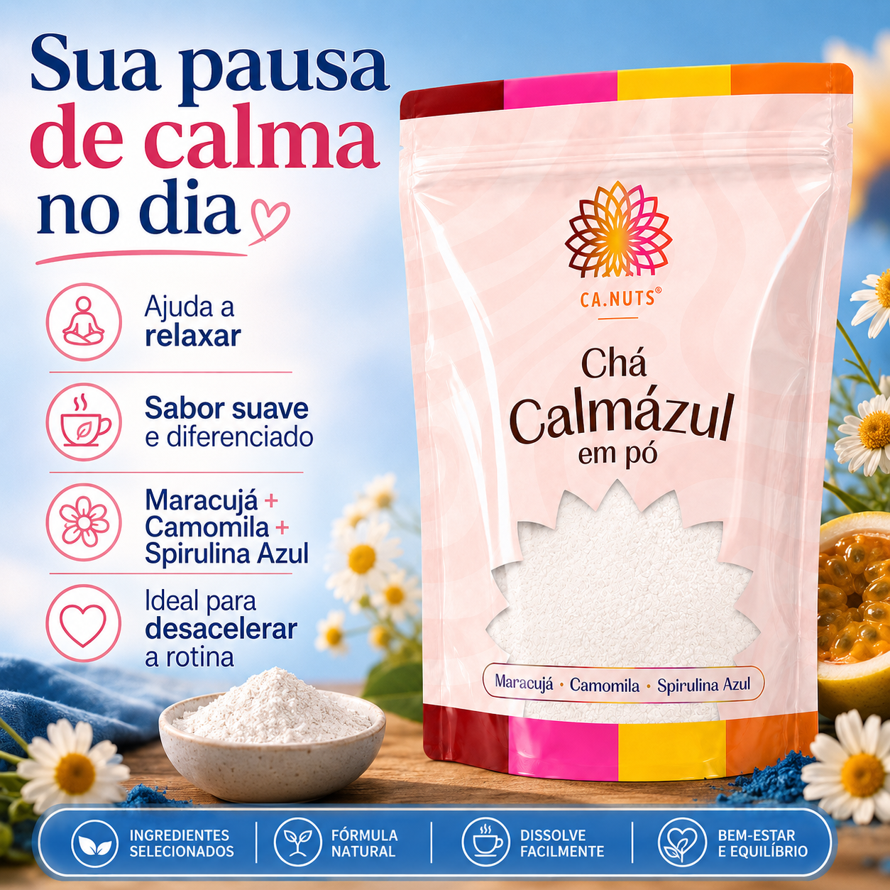 Chá Calmázul Ca.Nuts – Camomila, Maracujá e Spirulina Azul | Chá Natural para Dormir e Relaxar