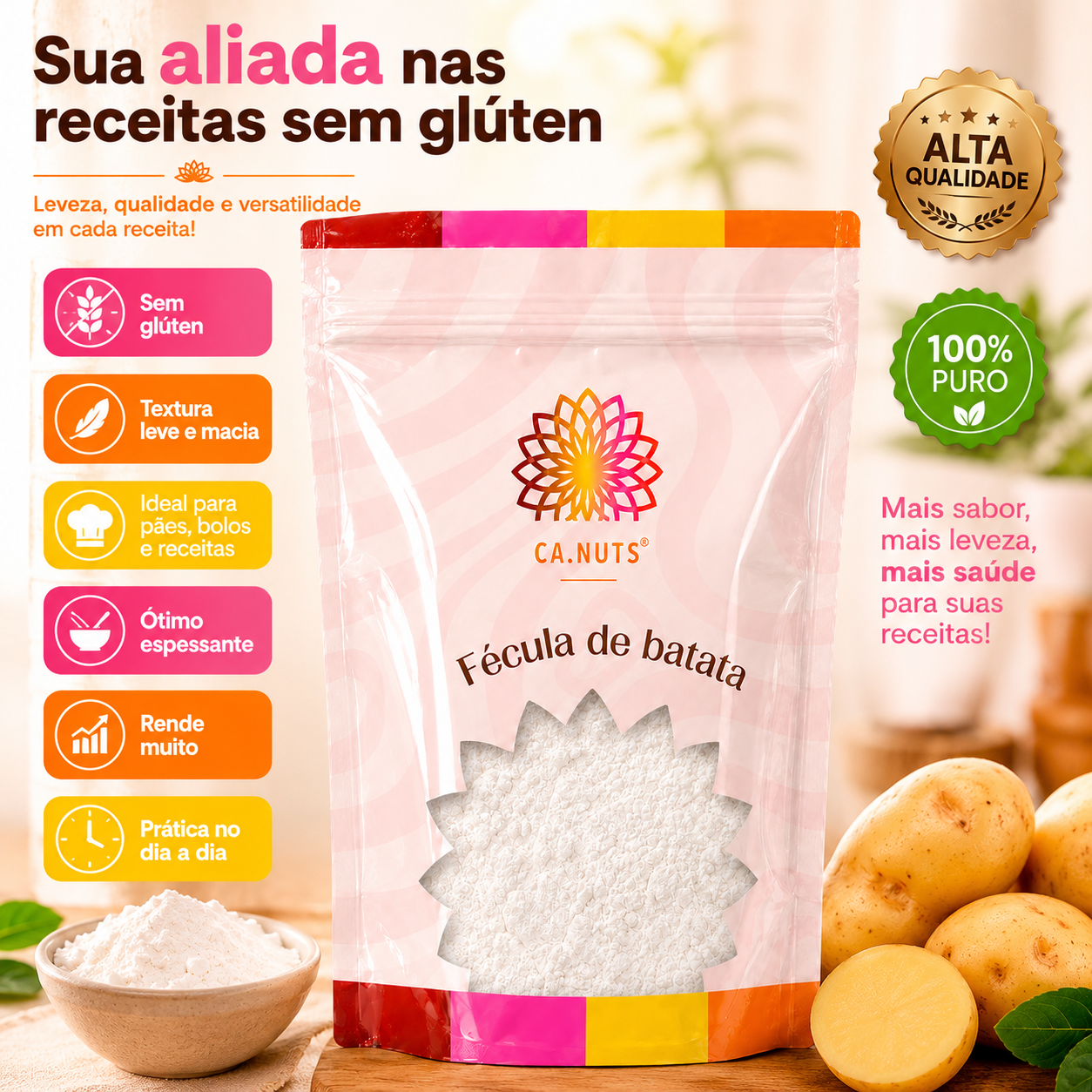 Fécula de Batata Premium Ca.Nuts - Leveza e Sabor Irresistível na sua Cozinha