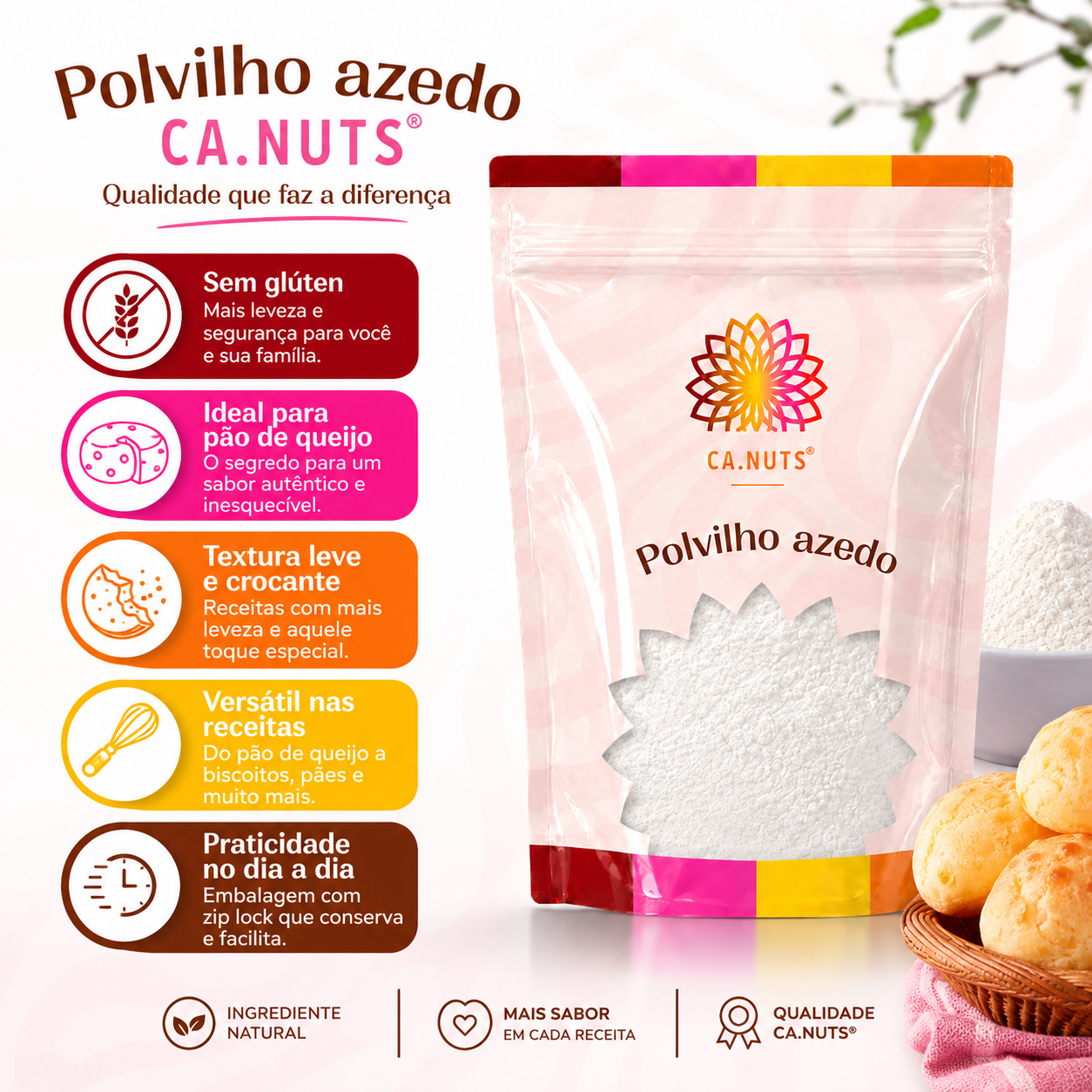 Polvilho Azedo Premium Ca.Nuts